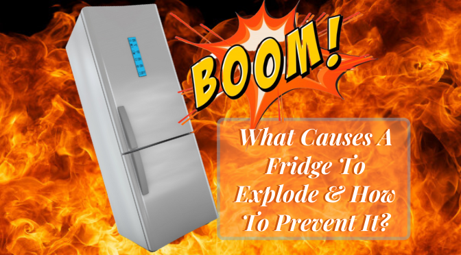 fridge explosion