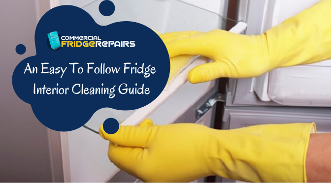An Easy To Follow Fridge Interior Cleaning Guide